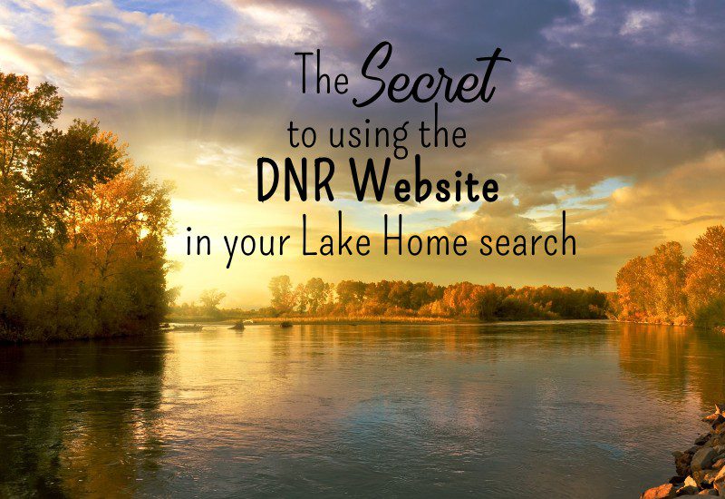 Secret to using the DNR website in lake home search